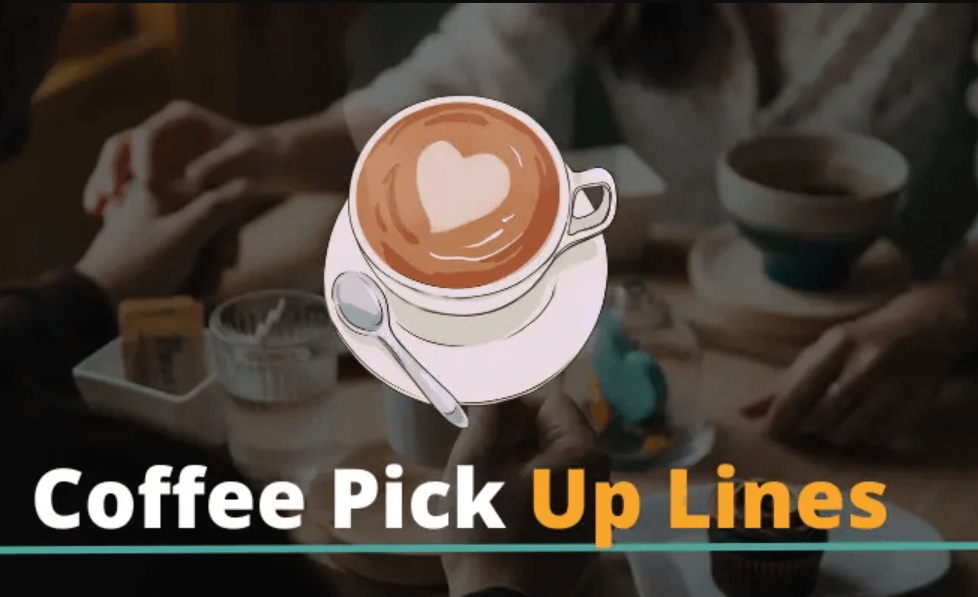 coffee pick up lines